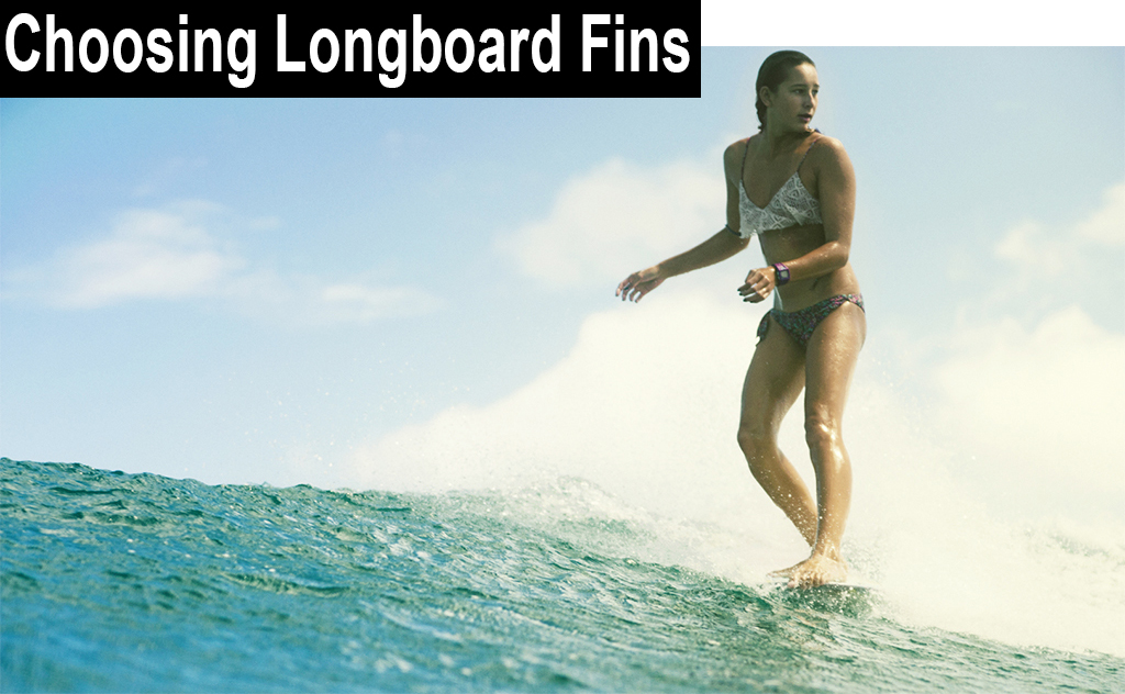 Choosing Longboard Fins Nose Ride